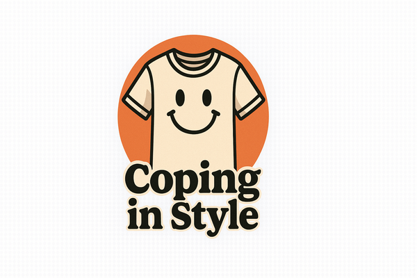 Coping in Style
